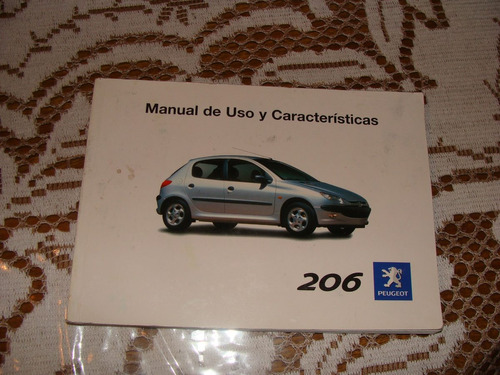 Libro Manual Del Usuario Del Peugeot 206 Año 2002 Nafta Y Di