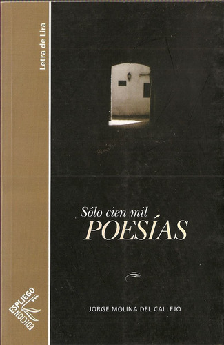 Solo Cien Mil Poesias - Molina De Callejo - Pliego