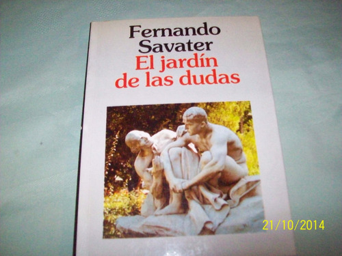 Fernando Savater - El Jardín De Las Dudas (novela)