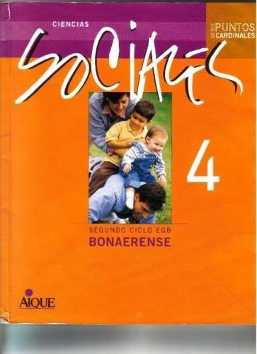 Ciencias Sociales 4 Egb Bonaerense Ptos Cardinales Ed. Aique (Usado)