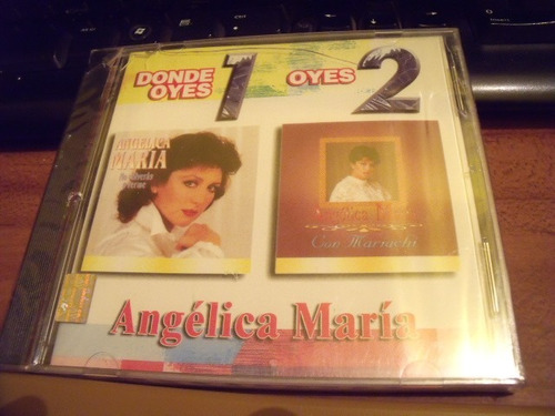 Cd Angelica Maria, Donde Oyes 1 Oyes 2,