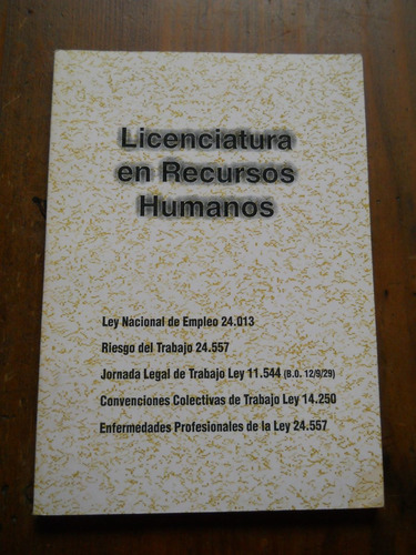 Licenciatura En Recursos Humanos. Ley Nacional Empleo 24.013