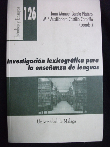 Investigación Lexicográfica Para La Enseñanza De Lenguas