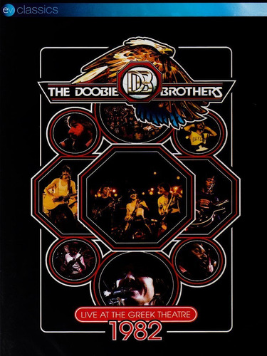 The Doobie Brothers - Live At The Greek Theatre 1982 Dvd