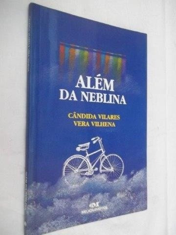 * Além Da Neblina - Cândida Vilares / Vera Vilhena
