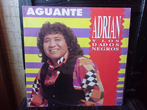 Vinilo Lp Adrian Y Los Dados Negros Aguante (Usado)
