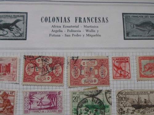 Estampillas De Colonias Francesas Algunas Muy Antiguas