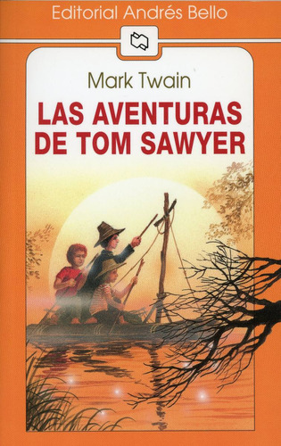 Las Aventuras De Tom Sawyer - Mark Twain, V. Abreviada.