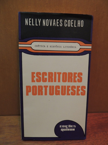 Livro Escritores Portugueses Nelly Novaes Coelho