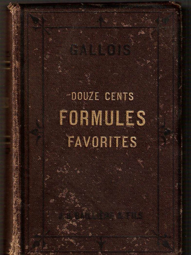 Gallois Douze Cents Formules Favorites Fórmulas Magistrales