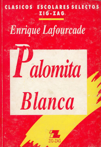 Palomita Blanca - Enrique Lafourcade.