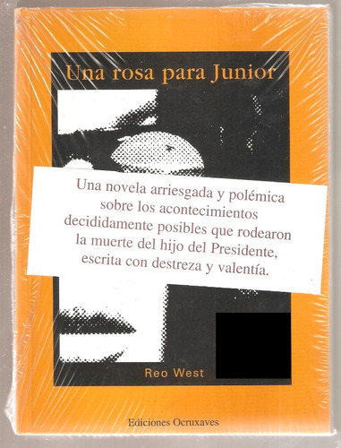 Una Rosa Para Junior Asesinato Carlos Menem Jr Reo West E20