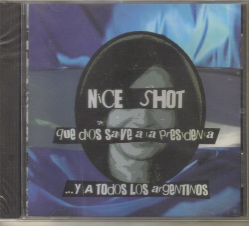 Nice Shot - Que Dios Salve... ( Ska Punk Argentina ) Cd Rock