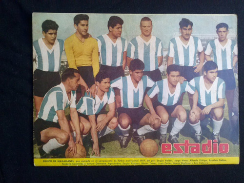 Estadio N° 842 16 De Julio De 1959 Equipo De Magallanes
