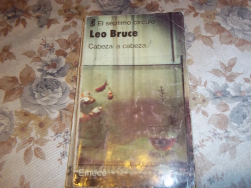 Cabeza A Cabeza - Leo Bruce - El Septimo Circulo