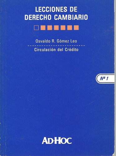 Circulacion Del Credito Cambiario - Gomez Leo Dyf