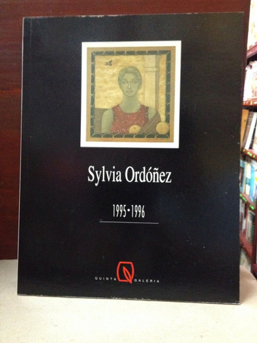 Sylvia Ordoñez - 1995-1996 - Quinta Galeria - Bogota - 1996