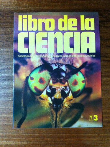 Enciclopedia Libro De La Ciencia Fascículo Nº 3