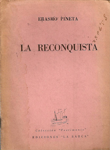 La Reconquista - Pineta - La Barca