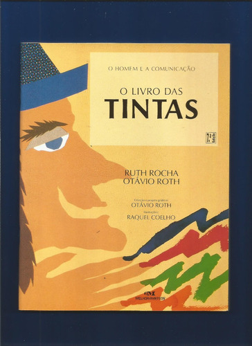 O Livro Das Tintas - Ruth Rocha 