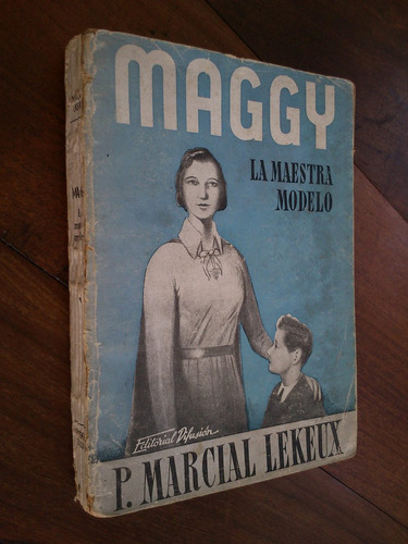 Maggy La Maestra Modelo. P. Marcial Lekeux