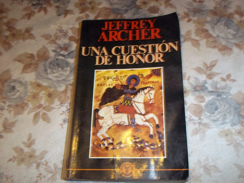 Una Cuestion De Honor - Jeffrey Archer