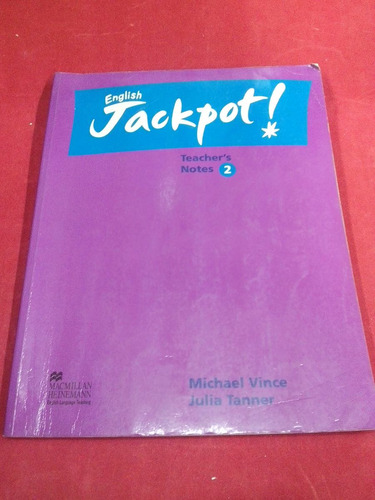 English Jackpot! - Teacher's Notes 2, Macmillan Heinemann