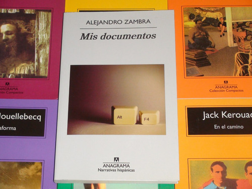 Mis Documentos - Alejandro Zambra - Anagrama