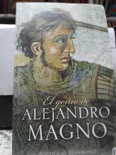 El Genio De Alejandro Magno Hammond, Nicholas