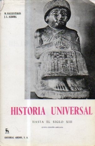 Historia Universal - Hasta El Siglo Xiii - Ballesteros - C45