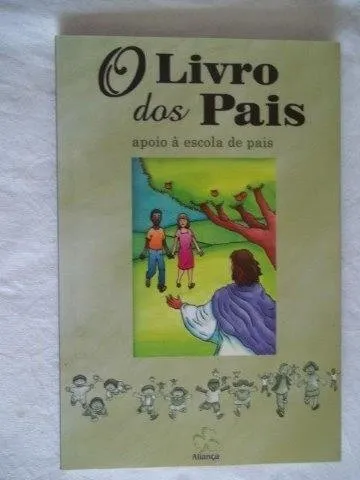 comprar O Livro Dos Pais - Apoio A Escola De Pais Filomena Lopes