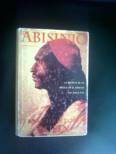 El Abisinio- Jean Christophe Rufin