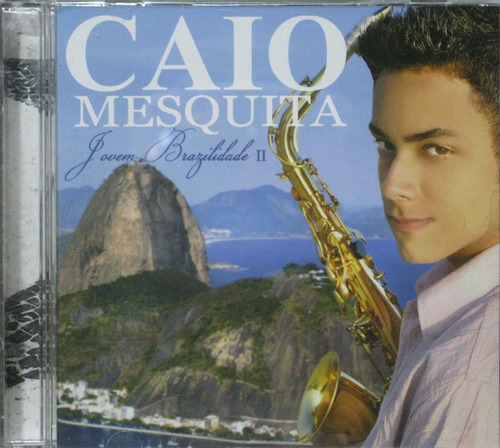 Caio Mesquita - Cd Jovem Brazilidade Ii