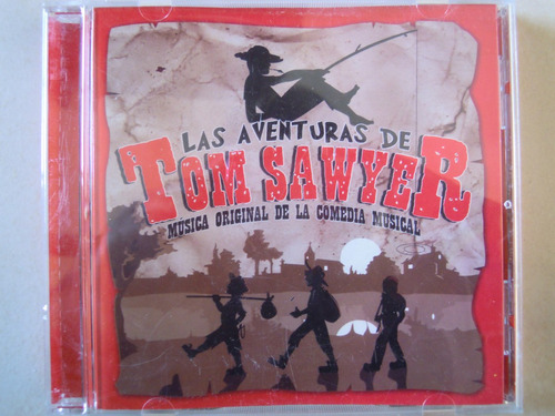 Las Aventuras De Tom Sawyer Cd Musica Original De La Comedia