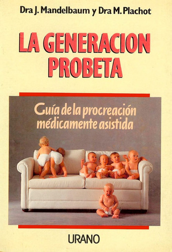 La Generacion Probeta