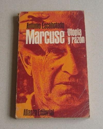 Herbert Marcuse; Utopía Y Razón