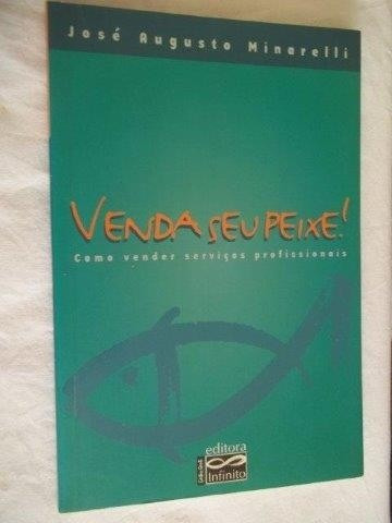 * Livro - Venda Seu Peixe - José Augusto Minarelli
