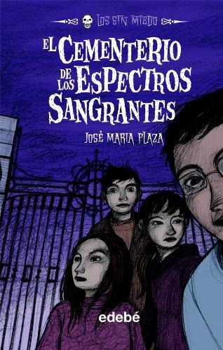 Cementerio De Los Espectros Sangrantes, El. Vol 4