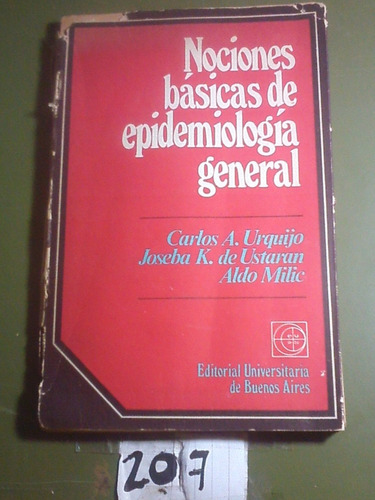 Nociones Basicas De Epidemiologia General - Urquijo, Ustaram