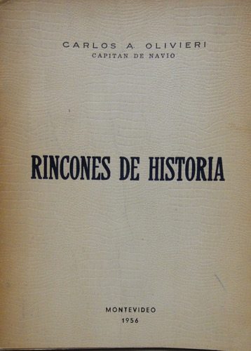 Rincones De Historia Carlos Olivieri Firma Del Autor Uruguay