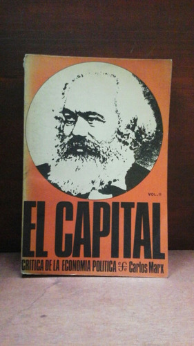 El Capital - Tomo 2 - Carlos Marx - F. C. E. - -méxico, 1974