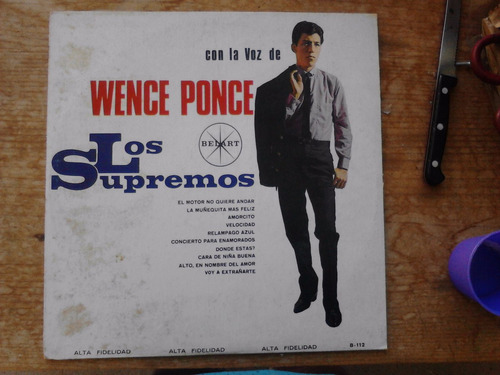 Rock Mexicano ,los Supremos ,wence Ponce  . Lp12´,
