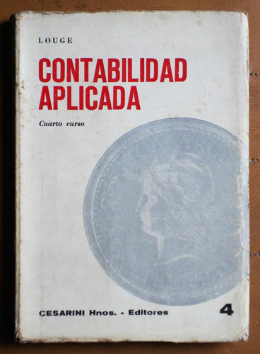 Contabilidad Aplicada Cuarto Curso / Pedro Louge (1974)