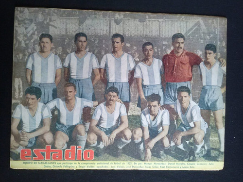 Estadio  N° 639 Equipo De Magallanes 13 Ago 1955