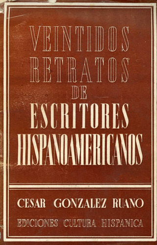 Veintidos Retratos De Escritores Hispanoamericanos - Madrid.