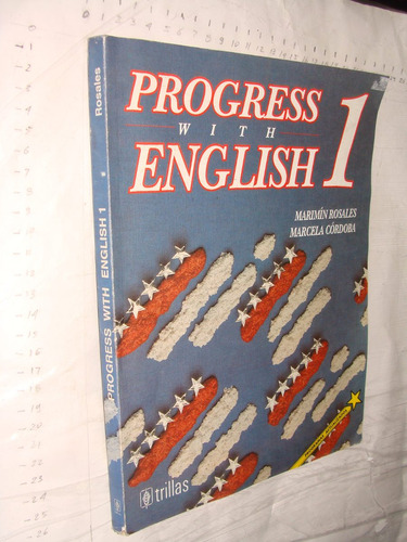 Libro Progress With English 1 , Marimin Rosales , 207 Pagina