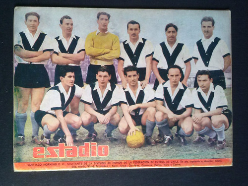 Estadio N° 167 Santiago Morning  27 Jul 1946