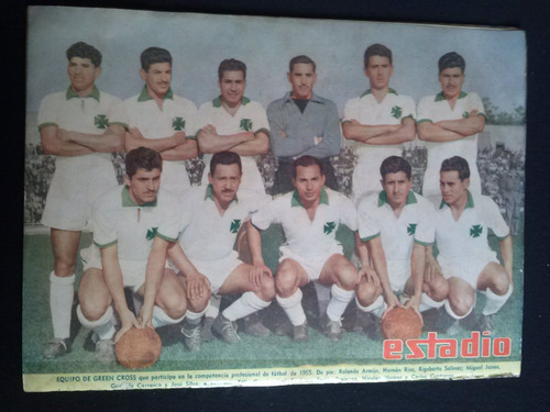 Estadio  N° 635 Equipo De Green Cross 16 Jul 1955