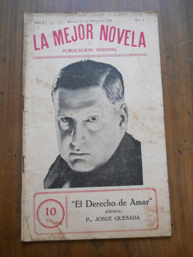 Josue Quesada. 1928. Revista La Mejor Novela. Inedita.