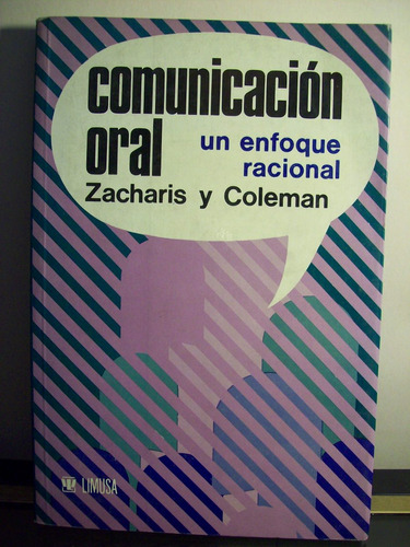 Adp Comunicacion Oral Un Enfoque Racional Zacharis Y Coleman